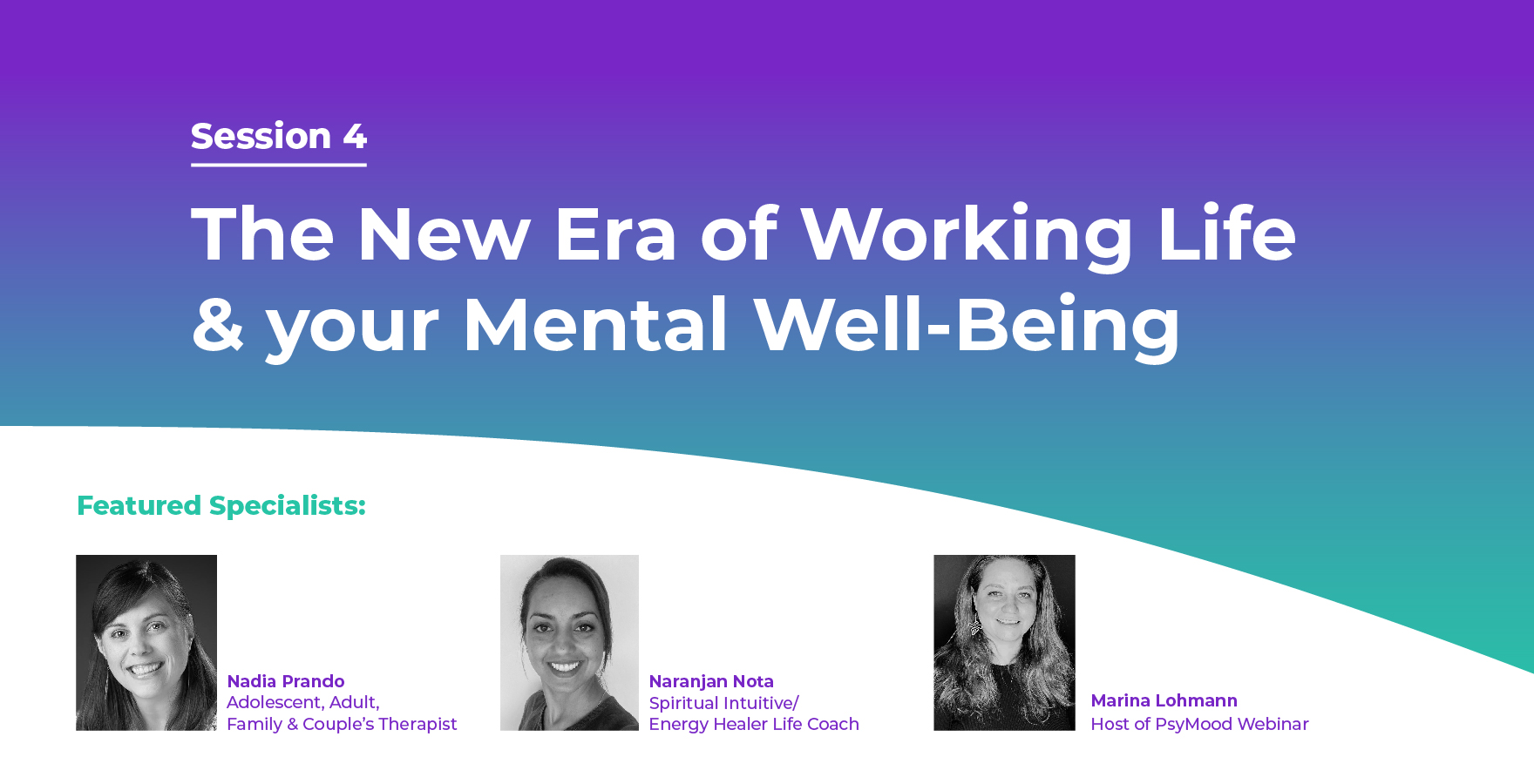 The New Era of Working Life & your Mental Well-Being – Session Highlights